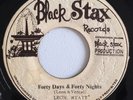 LEON HYATT - FORTY DAYS & FORTY NIGHTS - BLACK STAX ( ROOTS REGGAE 7 )