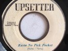 JUNIOR BYLES - RASTA NO PICK POCKET - UPSETTER ( ROOTS REGGAE 7 )