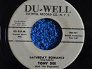 ++RARE ORIGINAL++ 45RPM TONY DEE & THE PAGEANTS- SATURDAY ROMANCE / MAKE YOU MY