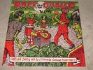BACK FROM THE GRAVE VOLUME 10 - SNARLING SNOTTY MID 60's TEENAGE GARAGE PUNK