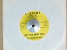 GARAGE MOD 45 - THE TONGUES OF TRUTH - LET'S TALK ABOUT GIRLS /COME BACK M- Hear