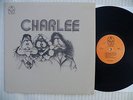Charlee  (ex Influence)  s/t 1972   FUZZ MONSTER     US 1st Press 1976  MINT-