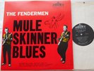 @THE FENDERMEN Mule Skinner Blues CANADA 1960 1st Press MONO POINT ROCKABILLY LP