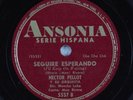 Latin 78 HECTOR PELLOT Seguire Esperando ANSONIA HEAR