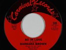 Northern Soul 45 - Barbara Brown - So In Love - Carnival - VG+ mp3