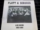 Flatt & Scruggs - Live Shows 1956 - 1960 Album RaRe In Plastic 