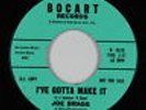 Northern Soul 45 - Joe Bragg - I've Gotta Make It - Bocart - mp3