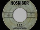 Northern Soul 45 - Cleveland Robinson - Boy - Nosnibor - mp3