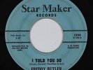 Northern Soul Popcorn 45 - Freddy Butler - I Told You So - Star Maker - mp3