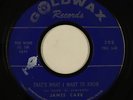 Northern/Deep Soul 45 - James Carr - That's What I Want To Know - Goldwax - mp3