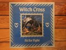 Witch Cross - Fit For Fight 1984 Roadracer IRD010 Jacket VG Vinyl NM-