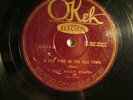 78 : OKEH 40784- MIFF MOLE - HOT TIME IN OLD TOWN / DARKTOWN STRUTTERS BALL - E
