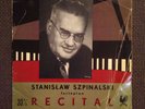STANISLAW SZPINALSKI piano CHOPIN STOJOWSKI PADEREWSKI etc MUZA L0152 10' rare