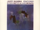 Stan Getz / Luiz Bonfa - Jazz Samba Encore  (Vinyl LP - 1963 - EU - Reissue)