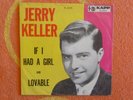 JERRY KELLER If I Had A Girl 45 rpm PICTURE SLEEVE ONLY Kapp 1959 Teen Pop