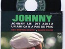 EP JOHNNY HALLYDAY JOHNNY LUI DIT ADIEU +3  TRES BELLE POCHETTE