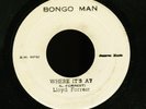 LLOYD FORREST / SOUL DEFENDERS - Where It's At JA orig. Bongo Man 45