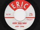 '60s Texas Teen Mover JOEY LONG Keen Teen Baby/Lover's Land ERIC M- HEAR