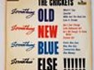 The Crickets ?– Something Old, Something New, Something Blue, Somethin' Els