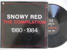 Snowy Red Compilation 1980 - 1984 Rare Belgium Minimal Synth LP