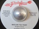 DETROIT FUNK 45 EUGENE DAVIS Who can you trust FLAMING ARROW LISTEN