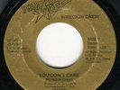 WRECKIN CREW you don't care 45 killer MODERN SOUL funk NORTHERN SOUL hear ?