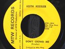 KEITH KESSLER DON'T CROWD ME/SUNSHINE MORNING RARE NW GARAGE PSYCH MOD 45 HEAR