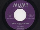 Sweet Soul/Northern THE MUMY Don't Let Sun Catch You Crying/Wake Up Crying HEAR