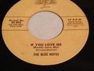The Blue Notes If You Love Me There's Something In Your Eyes Eloise Josie Rare