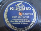 GLENN MILLER 78 Blue Orchids / Baby Me Fox Trot Bluebird B-10372 US RARE 1939