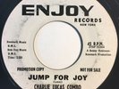 * CHARLIE LUCAS COMBO Walkin/Jump For Joy BLUES ROCKER TITTYSHAKER Enjoy 45 Hear