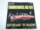 Cliff Richard . The Shadows  THUNDERBIRDS ARE GO  EP.Org UK Columbia MONO  RARE