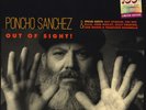 Poncho Sanchez ?– Out Of Sight Vinyl LP NEW