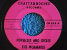 ORIGINAL 45RPM THE MURMAIDS- POPSICLES AND ICICLES / BUNNY STOMP