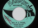 Northern Soul 45 - Ronnie Wilson - Boy In A Crowd - Karate - mp3