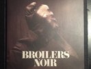 Broilers Noir - Vinyl LP