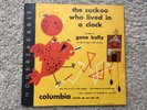 The Cuckoo Who Lived in a Clock - Columbia Records 1949, Gene Kelly Narrates