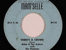 Sweet Soul 45 - Mikie & the Ardons - Three's A Crowd - Mam'selle - mp3