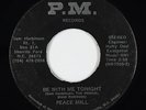 70s Soul Funk 45 - Peace Mill - Be With Me Tonight - P.M. - mp3 - obscure
