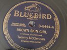 PRE WAR BLUES TOMMY McClennan Bluebird 8444 Baby Dont Tell/Brown Skin E-