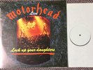 MOTORHEAD - LOCK UP YOUR DAUGHTERS - RARE TEST PRESSING OF A LIVE 12