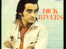 45T DICK RIVERS  : *L'HOMME QUI SE RAPELLE/POUR L'IMPOSSIBLE* RCA VICTOR - 12-70
