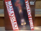 LP  VIOLENT FORCE - MALEVOLENT