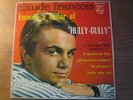 CLAUDE FRANÇOIS - Enseña a bailar el Hully-Gully  RARE ESPAGNE PHILIPS EP 1963