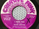 Rare/70s/ Northern Soul 45 Diane Jenkins-I Need You-Creative Funk