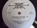 SPANK CHANK - The Funk Has Time 1984 Rare FUNK BOOGIE - USA 12