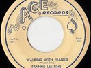 FRANKIE LEE SIMS Walking With Frankie R&B BLUES ROCKER 45 *hear*