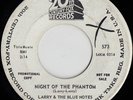 LARRY & THE BLUE NOTES Night Of The Phantom TX GARAGE PROMO 45 *hear*