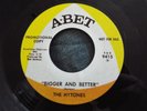 NORTHERN SOUL-THE HYTONES-BIGGER AND BETTER-ABET RE-PRO/CARVER