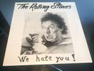 ROLLING STONES WE HATE YOU    VINYL LP Mint Unplayed SINCE 1981 Live US
